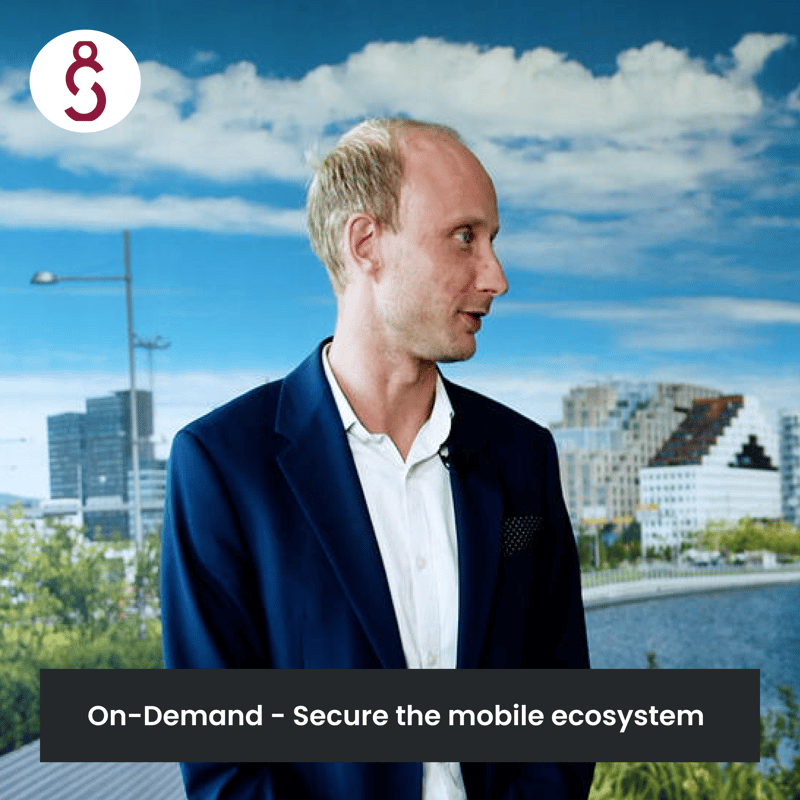 Webinar | Learn about - How to secure the mobile ecosystem