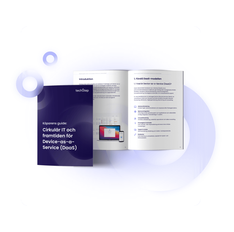 Köparens guide: Cirkulär IT och framtiden för Device-as-a-Service