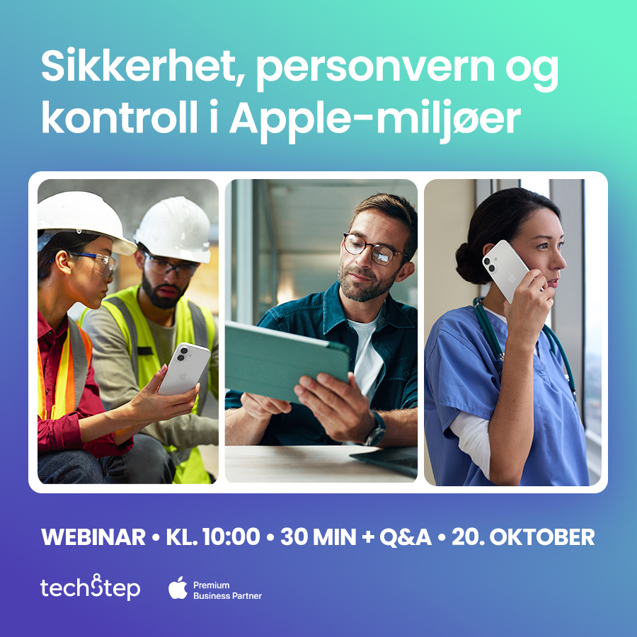 Sikkerhet, personvern og kontroll i Apple-miljøer