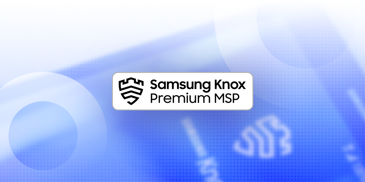 Techstep Achieves Exclusive Samsung Knox Premium MSP Status